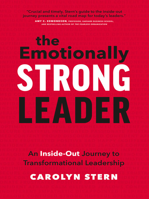 Title details for The Emotionally Strong Leader by Carolyn Stern - Available